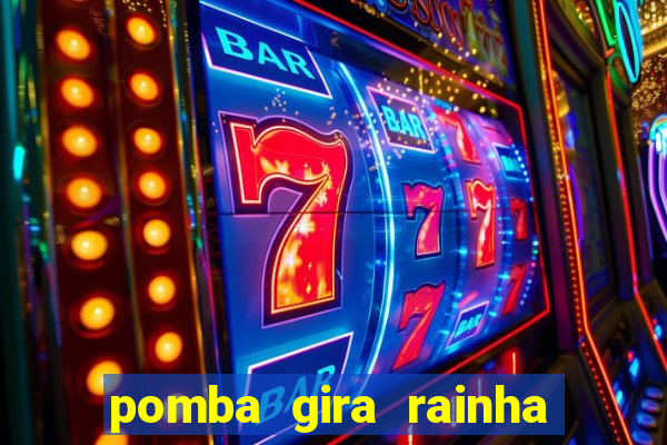 pomba gira rainha das almas